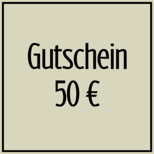 50 € Gutschein - Druckversion per E-Mail